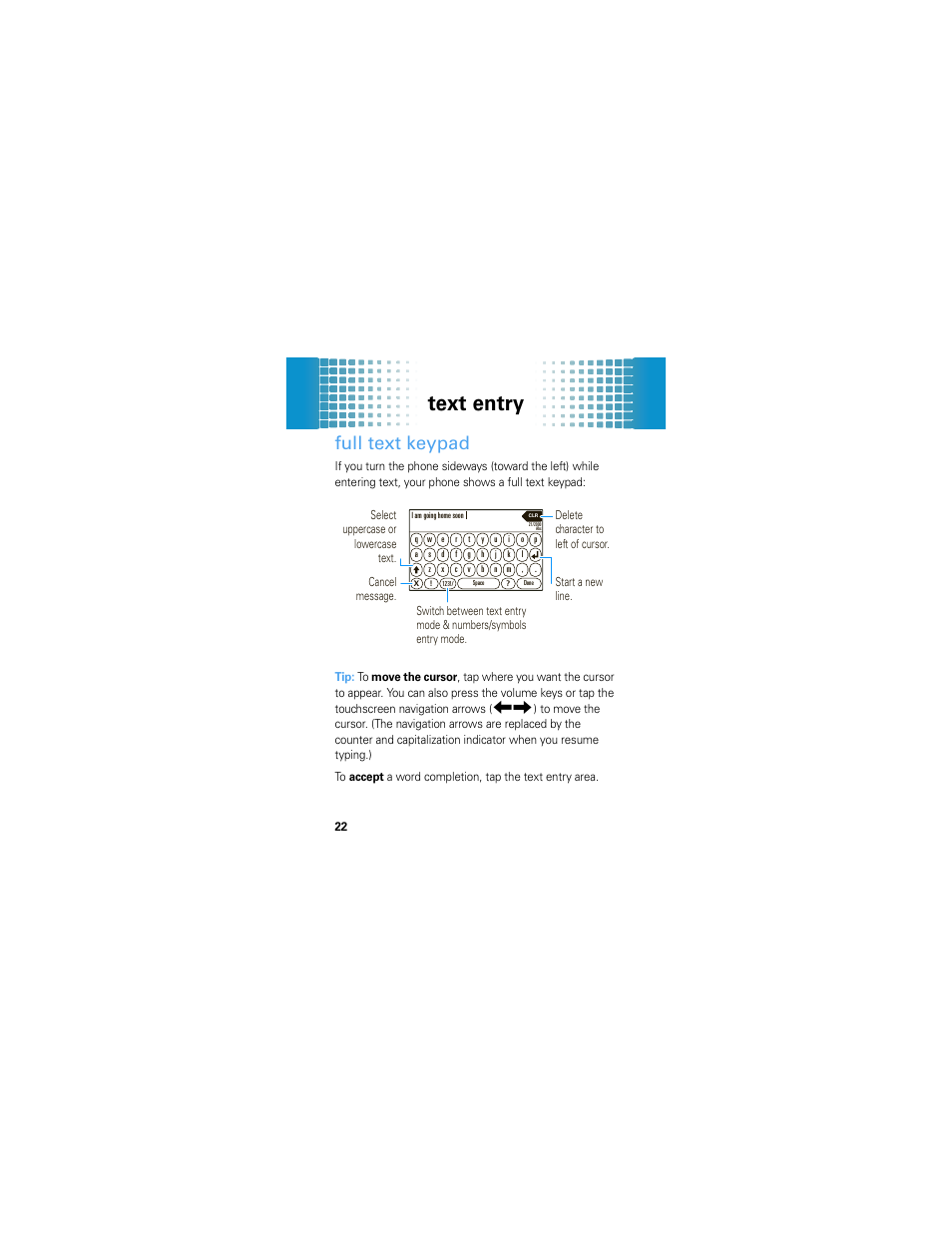 Full text keypad, Text entry | Motorola Crush User Manual | Page 24 / 164
