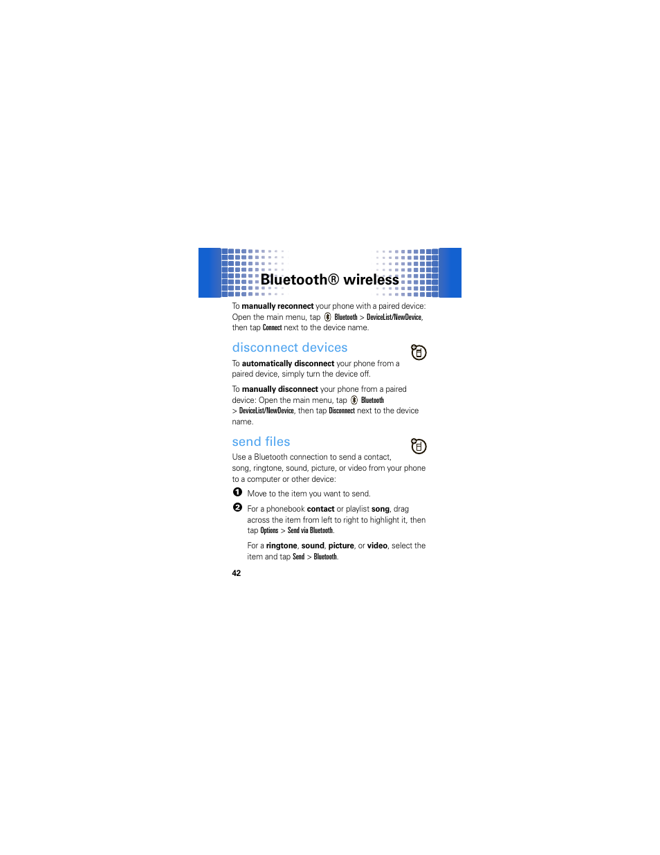 Disconnect devices, Send files, Bluetooth® wireless | Motorola Crush User Manual | Page 44 / 164