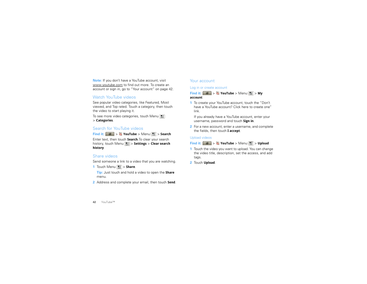 Watch youtube videos, Search for youtube videos, Share videos | Your account | Motorola Devour 68000202479-A User Manual | Page 44 / 73