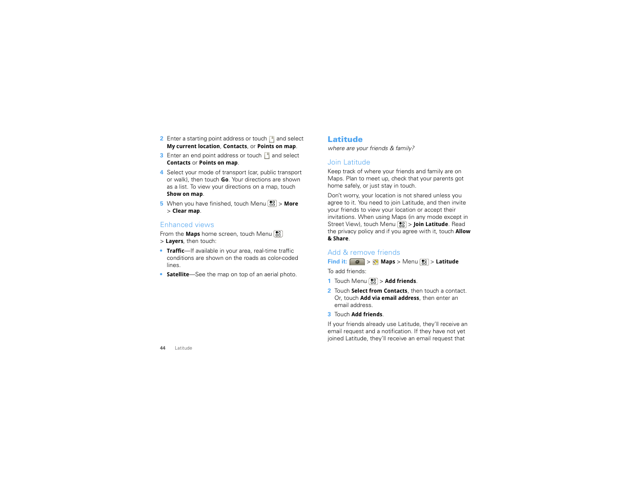 Enhanced views, Latitude, Join latitude | Add & remove friends | Motorola Devour 68000202479-A User Manual | Page 46 / 73
