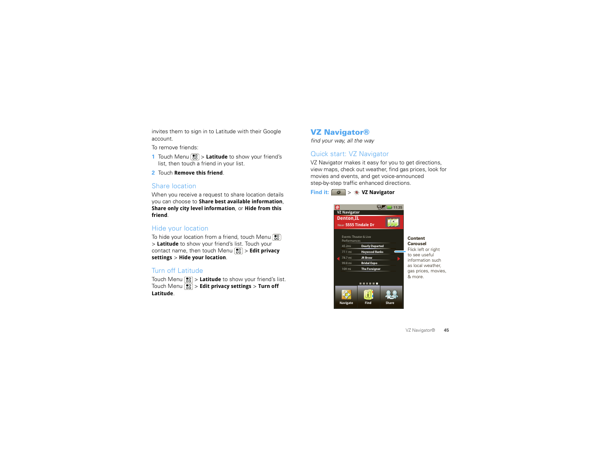 Share location, Hide your location, Turn off latitude | Vz navigator, Quick start: vz navigator | Motorola Devour 68000202479-A User Manual | Page 47 / 73