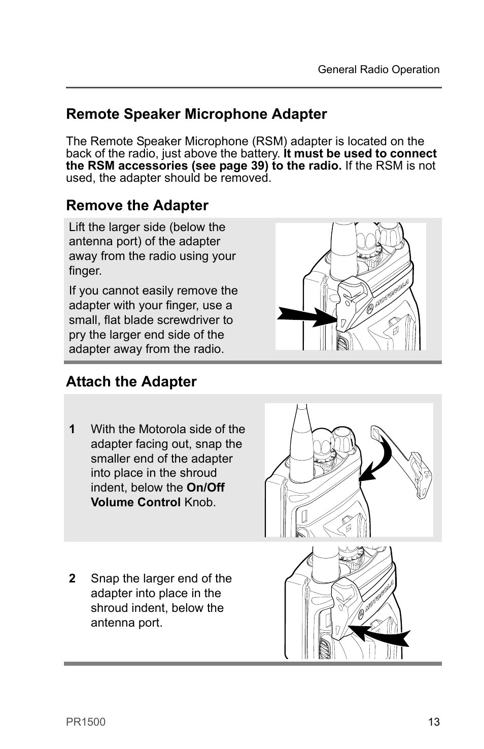 Remote speaker microphone adapter, Remove the adapter, Attach the adapter | Remove the adapter attach the adapter | Motorola PR1500 User Manual | Page 23 / 70