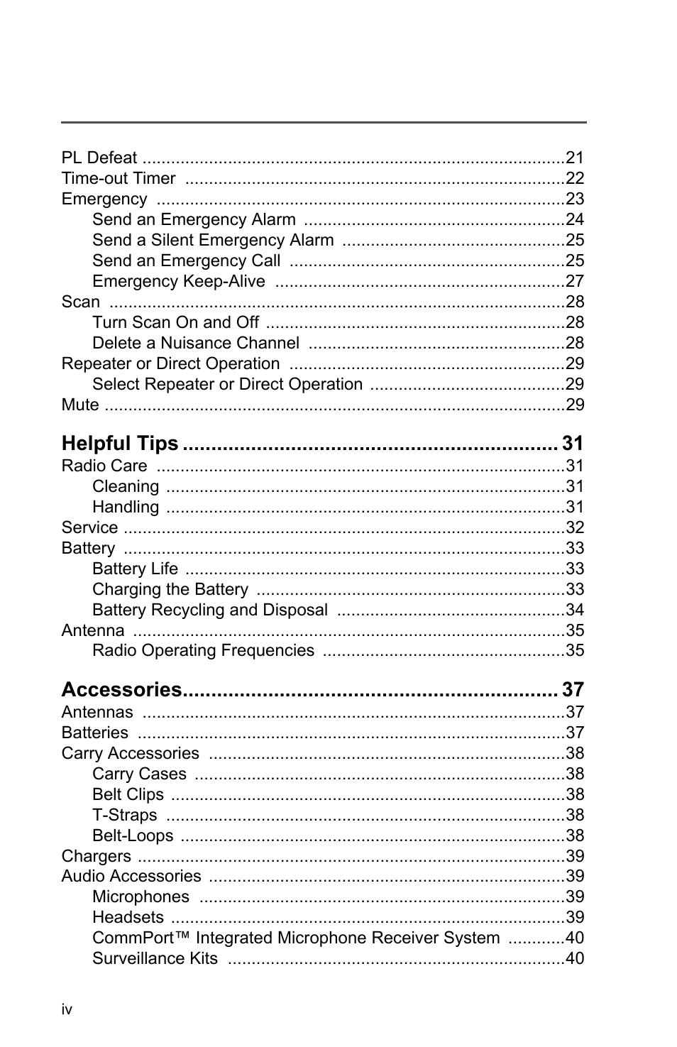 Pl defeat 21, Time-out timer 22, Emergency 23 | Scan 28, Repeater or direct operation 29, Mute 29, Helpful tips 31, Radio care 31, Service 32, Battery 33 | Motorola PR1500 User Manual | Page 8 / 70