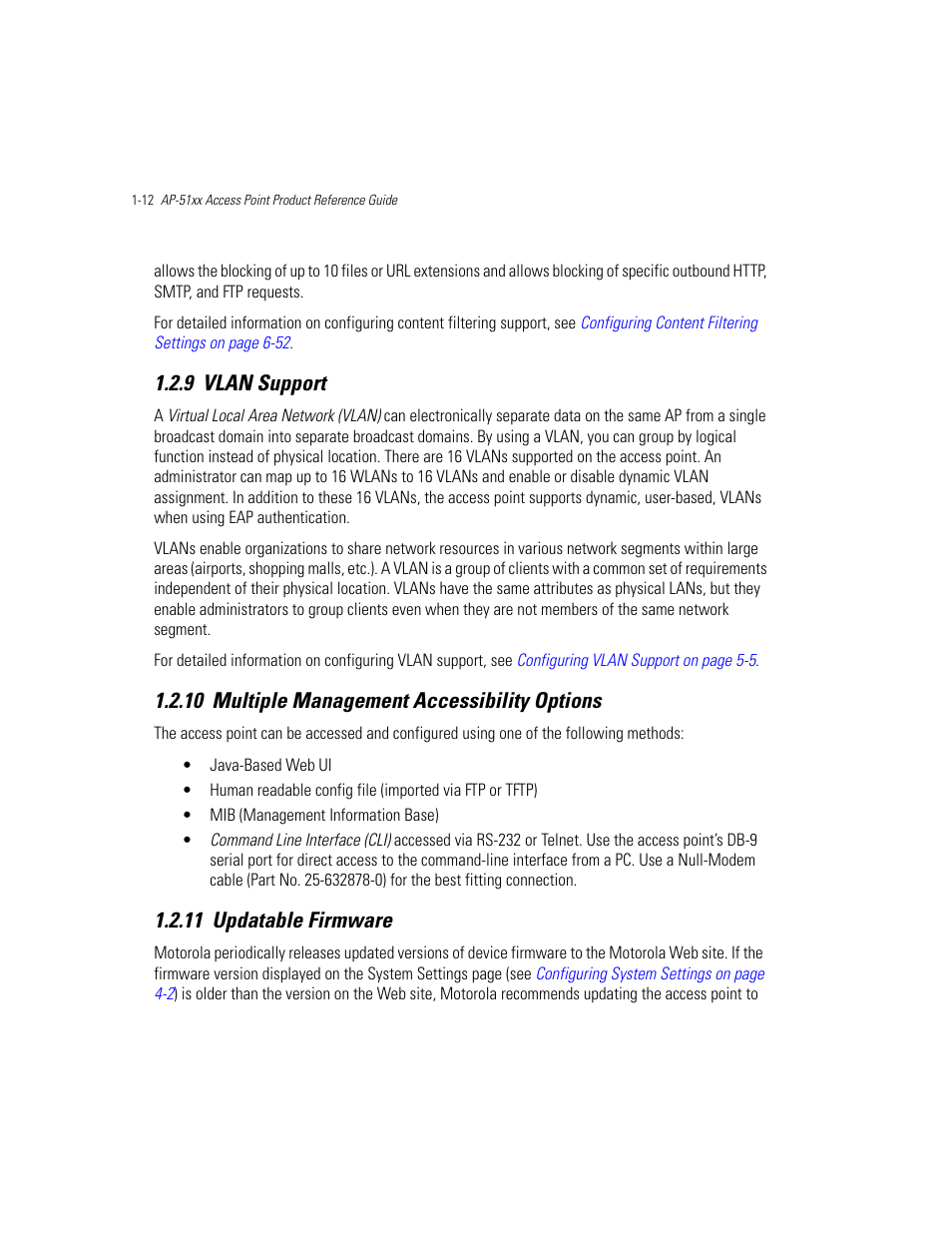 9 vlan support, 10 multiple management accessibility options, 11 updatable firmware | Vlan support, Multiple management accessibility options, Updatable firmware | Motorola AP-51XX User Manual | Page 28 / 698