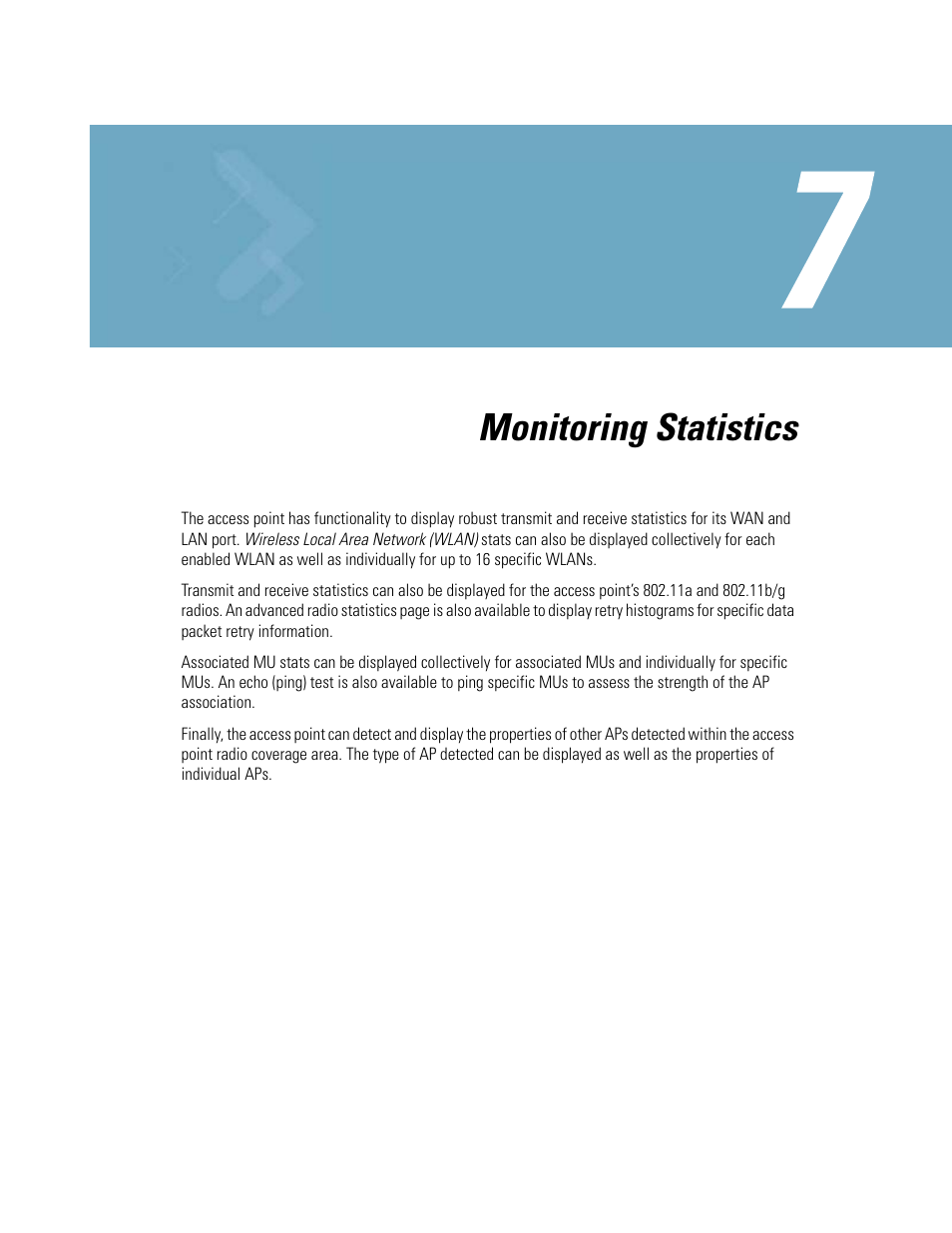 Chapter 7 monitoring statistics, Chapter 7. monitoring statistics, Chapter 7 | Monitoring statistics | Motorola AP-51XX User Manual | Page 299 / 698