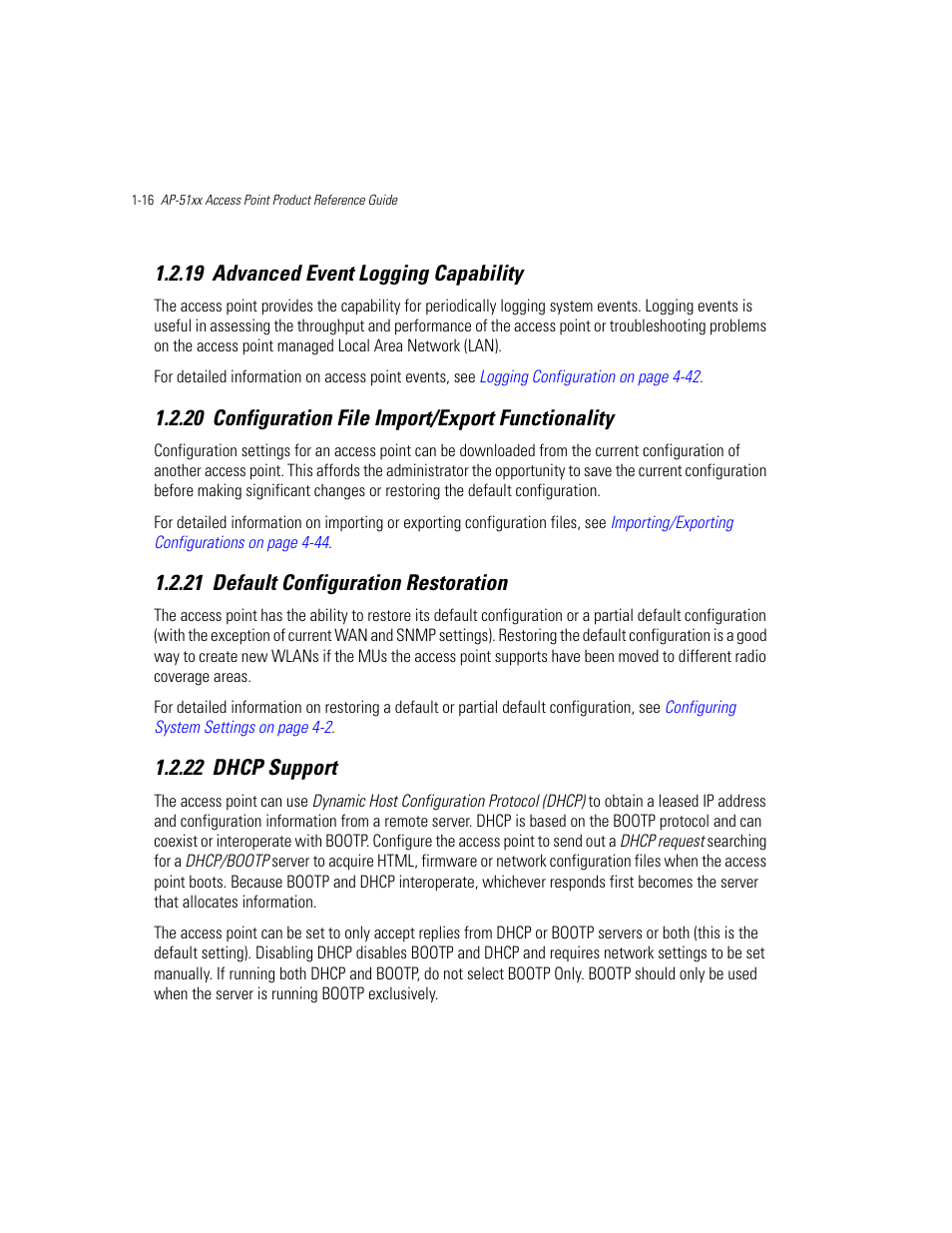 19 advanced event logging capability, 20 configuration file import/export functionality, 21 default configuration restoration | 22 dhcp support, Advanced event logging capability, Configuration file import/export functionality, Default configuration restoration, Dhcp support | Motorola AP-51XX User Manual | Page 32 / 698