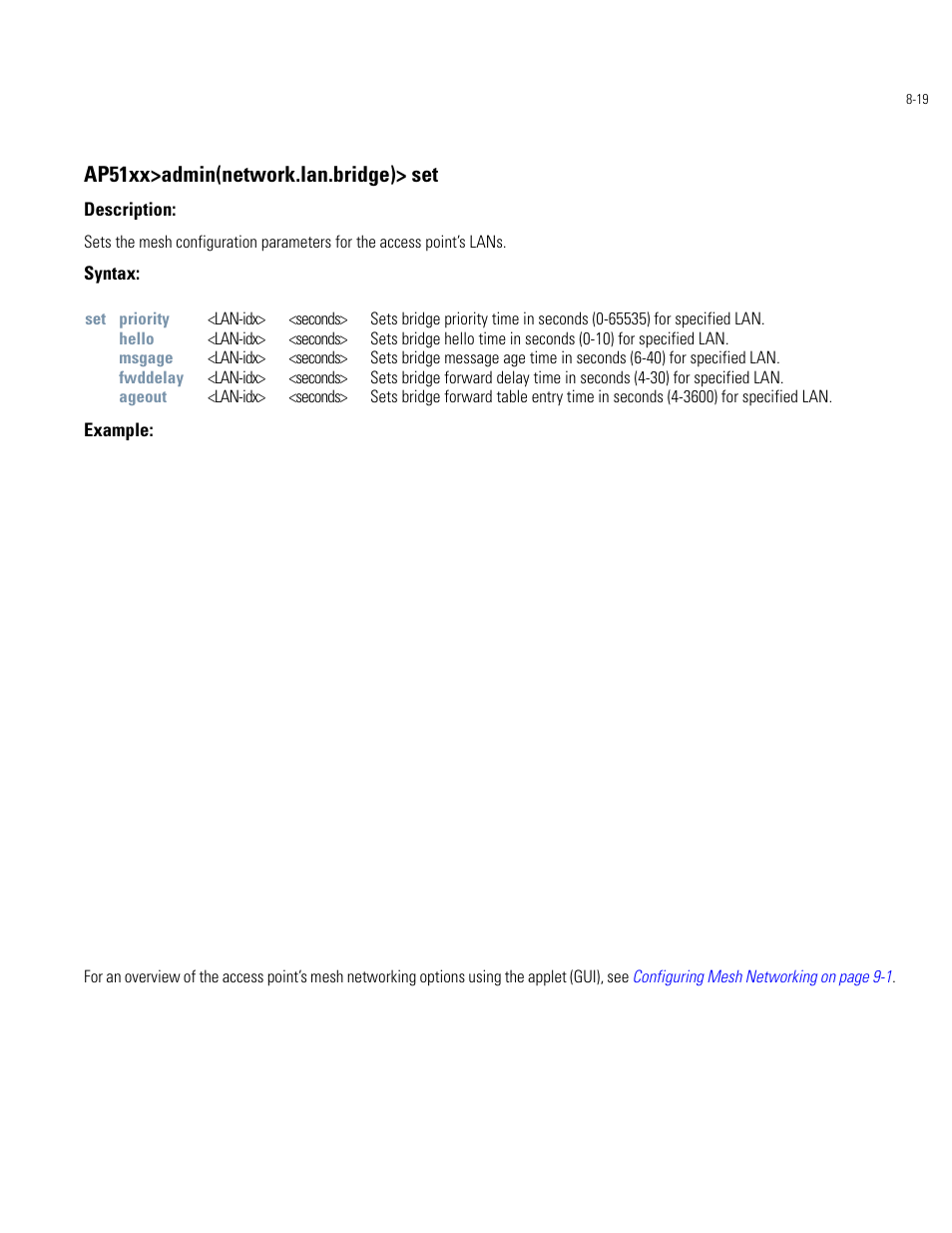 Ap51xx>admin(network.lan.bridge)> set | Motorola AP-51XX User Manual | Page 353 / 698