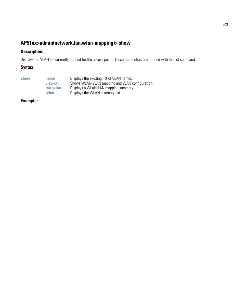 Ap51xx>admin(network.lan.wlan-mapping)> show | Motorola AP-51XX User Manual | Page 355 / 698