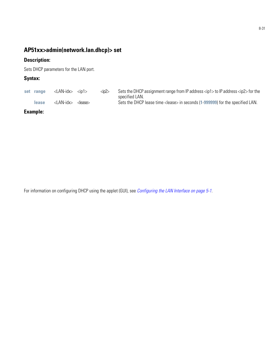 Ap51xx>admin(network.lan.dhcp)> set | Motorola AP-51XX User Manual | Page 365 / 698