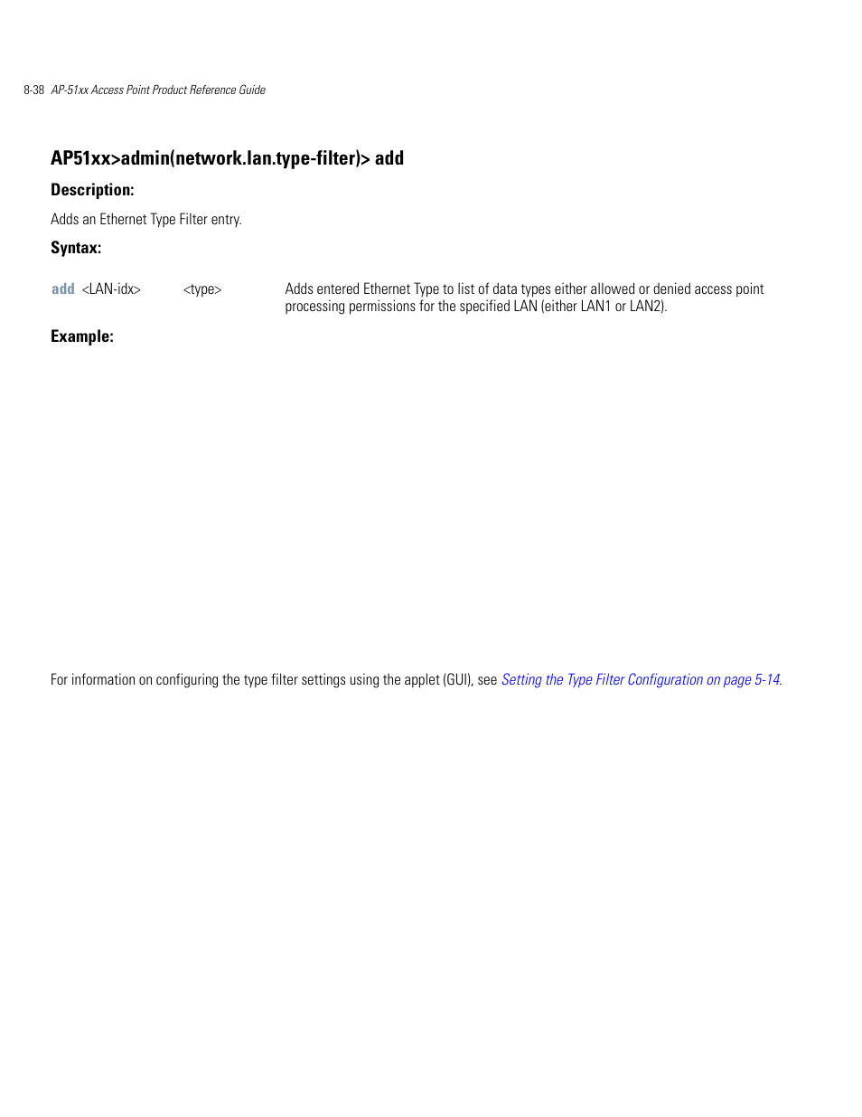 Ap51xx>admin(network.lan.type-filter)> add | Motorola AP-51XX User Manual | Page 372 / 698