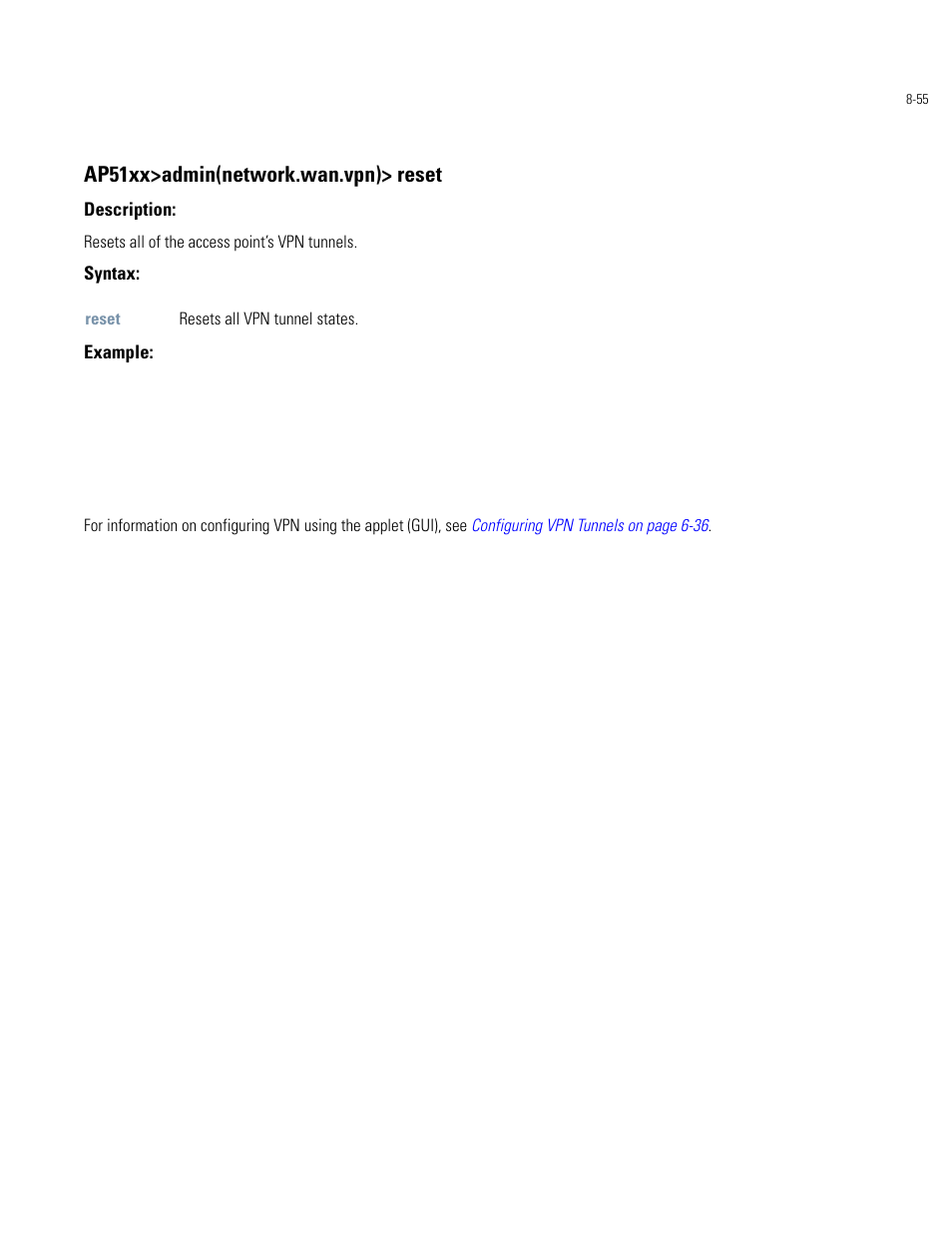 Ap51xx>admin(network.wan.vpn)> reset | Motorola AP-51XX User Manual | Page 389 / 698