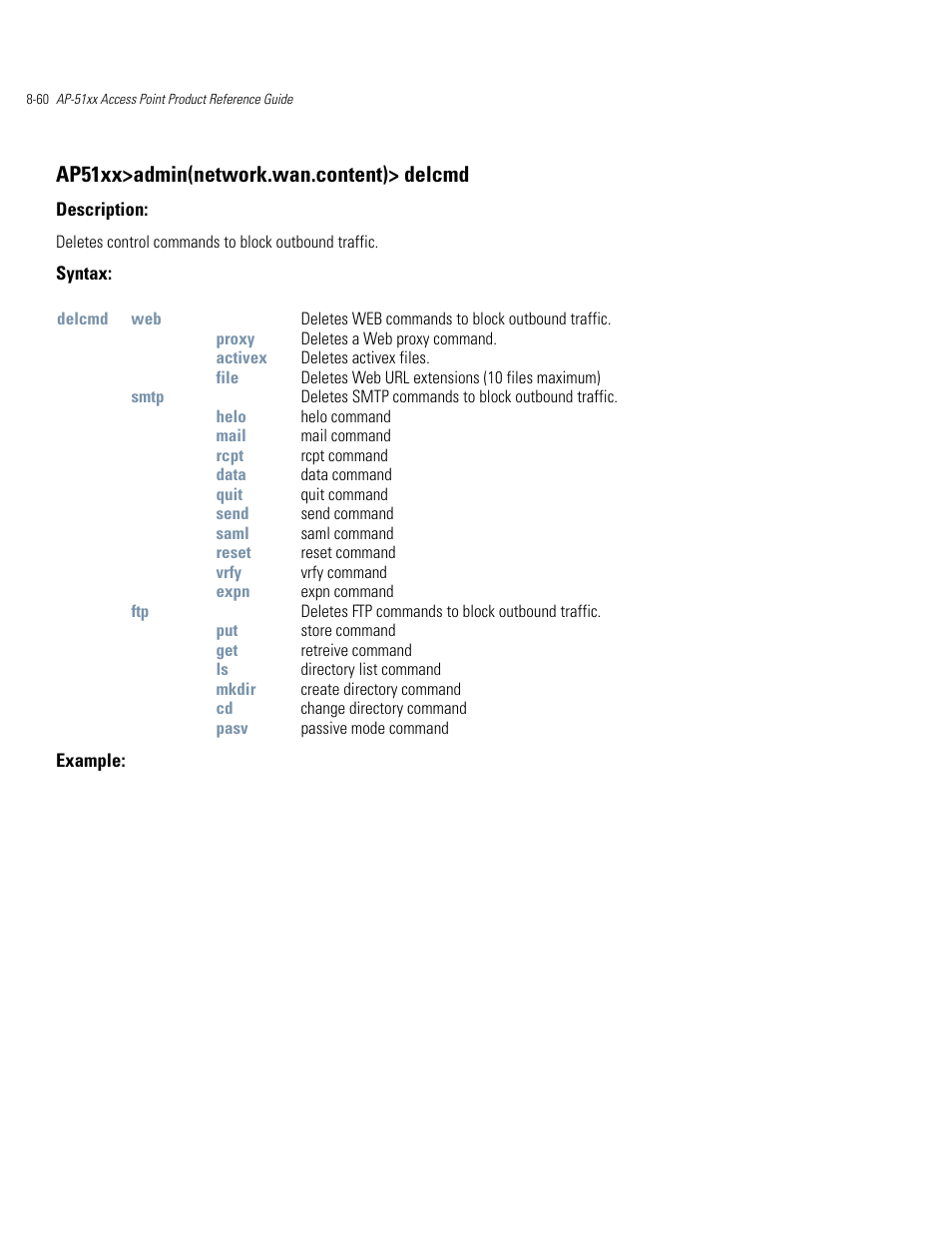 Ap51xx>admin(network.wan.content)> delcmd | Motorola AP-51XX User Manual | Page 394 / 698