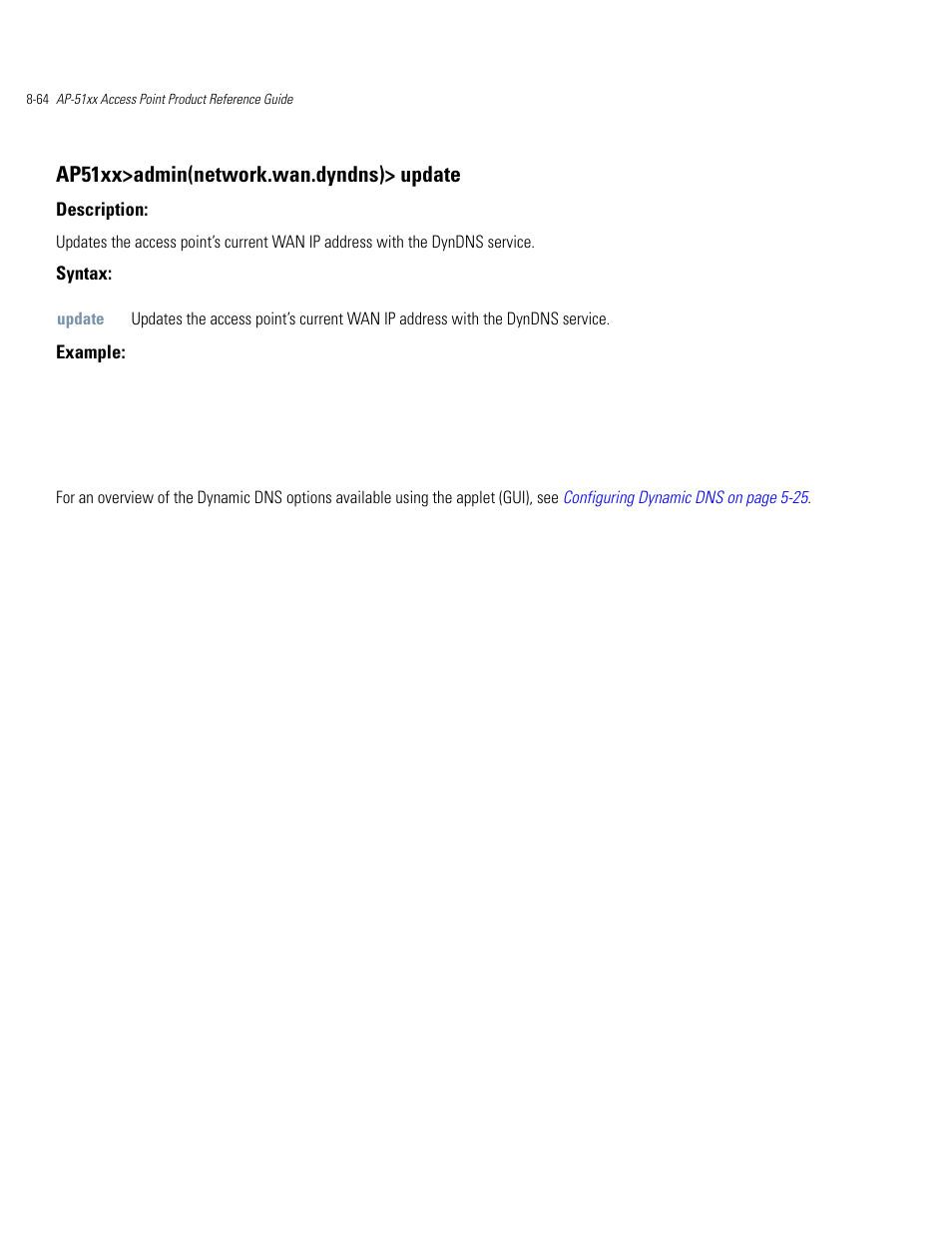 Ap51xx>admin(network.wan.dyndns)> update | Motorola AP-51XX User Manual | Page 398 / 698