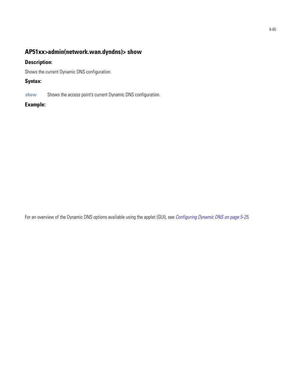 Ap51xx>admin(network.wan.dyndns)> show | Motorola AP-51XX User Manual | Page 399 / 698