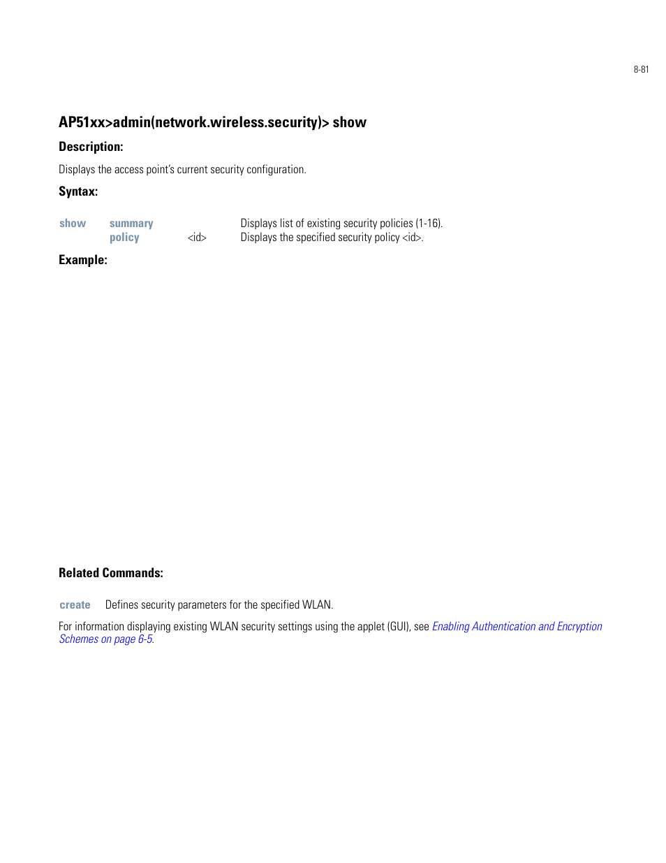 Ap51xx>admin(network.wireless.security)> show | Motorola AP-51XX User Manual | Page 415 / 698