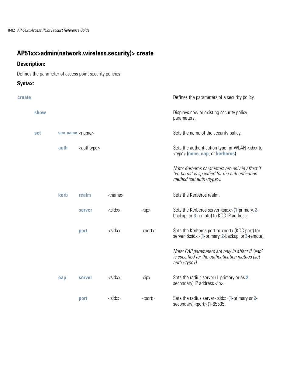 Ap51xx>admin(network.wireless.security)> create | Motorola AP-51XX User Manual | Page 416 / 698