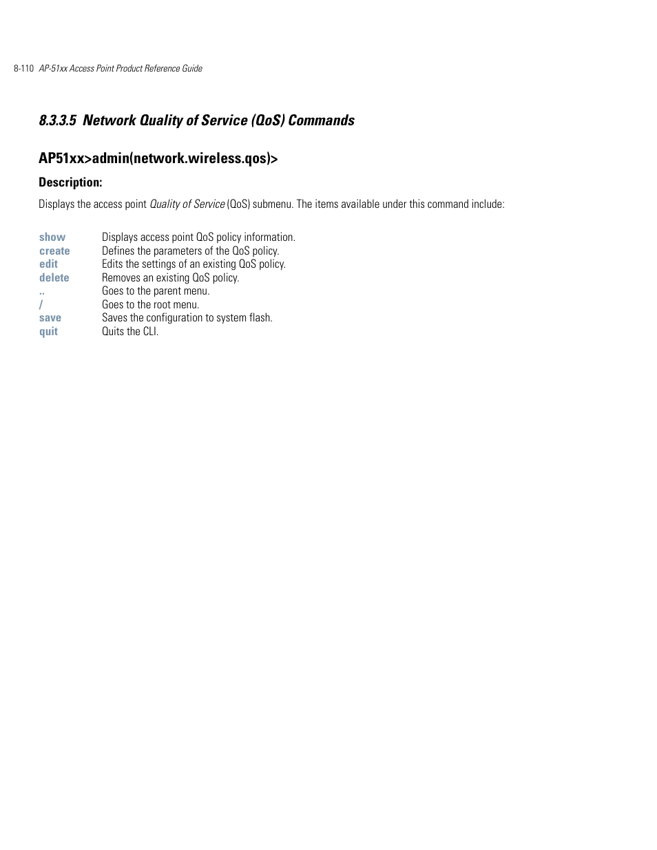 Network quality of service (qos) commands -110 | Motorola AP-51XX User Manual | Page 444 / 698