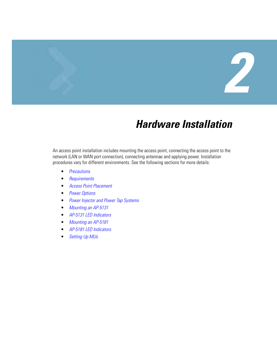 Chapter 2 hardware installation, Chapter 2. hardware installation, Hardware installation | Motorola AP-51XX User Manual | Page 45 / 698