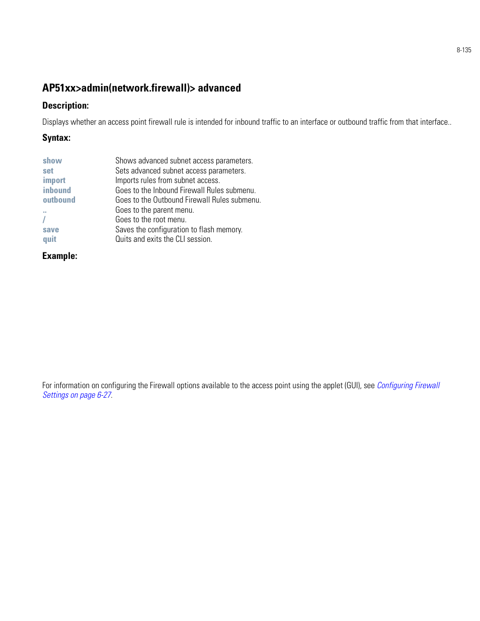 Ap51xx>admin(network.firewall)> advanced | Motorola AP-51XX User Manual | Page 469 / 698