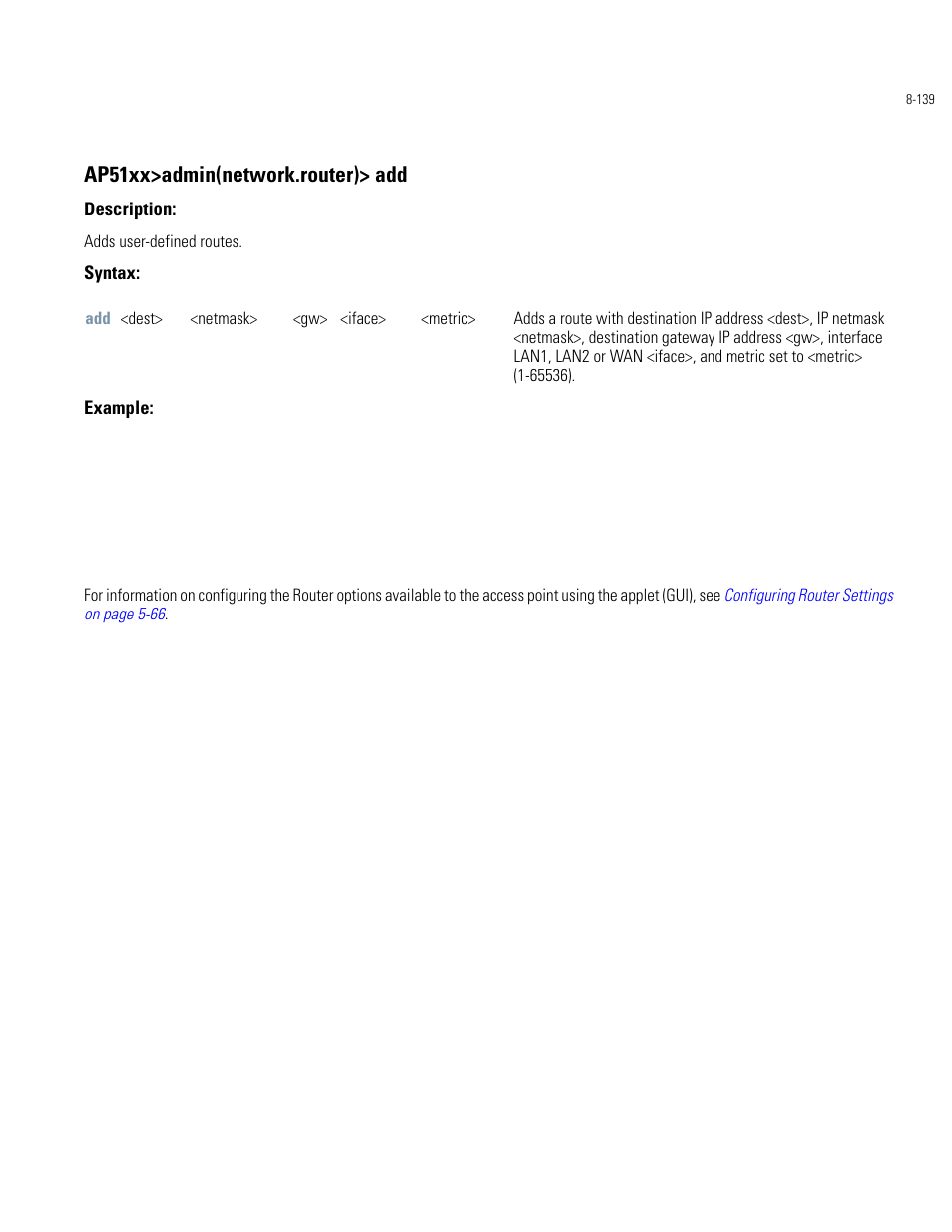 Ap51xx>admin(network.router)> add | Motorola AP-51XX User Manual | Page 473 / 698