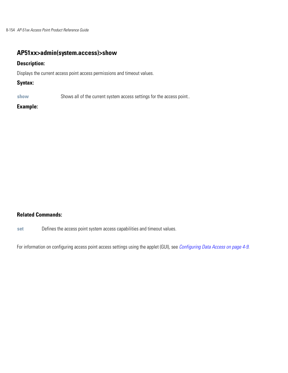 Ap51xx>admin(system.access)>show | Motorola AP-51XX User Manual | Page 488 / 698
