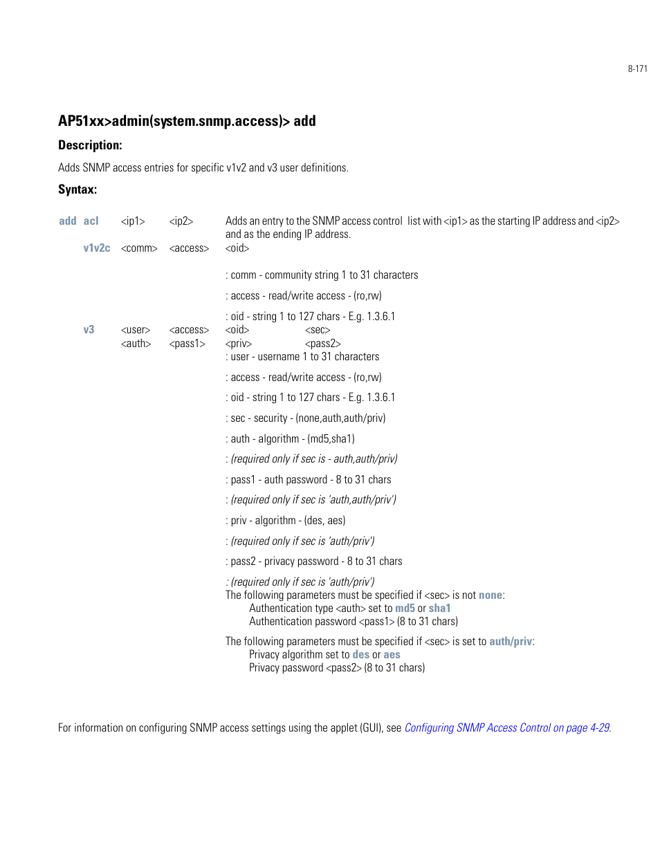 Ap51xx>admin(system.snmp.access)> add | Motorola AP-51XX User Manual | Page 505 / 698