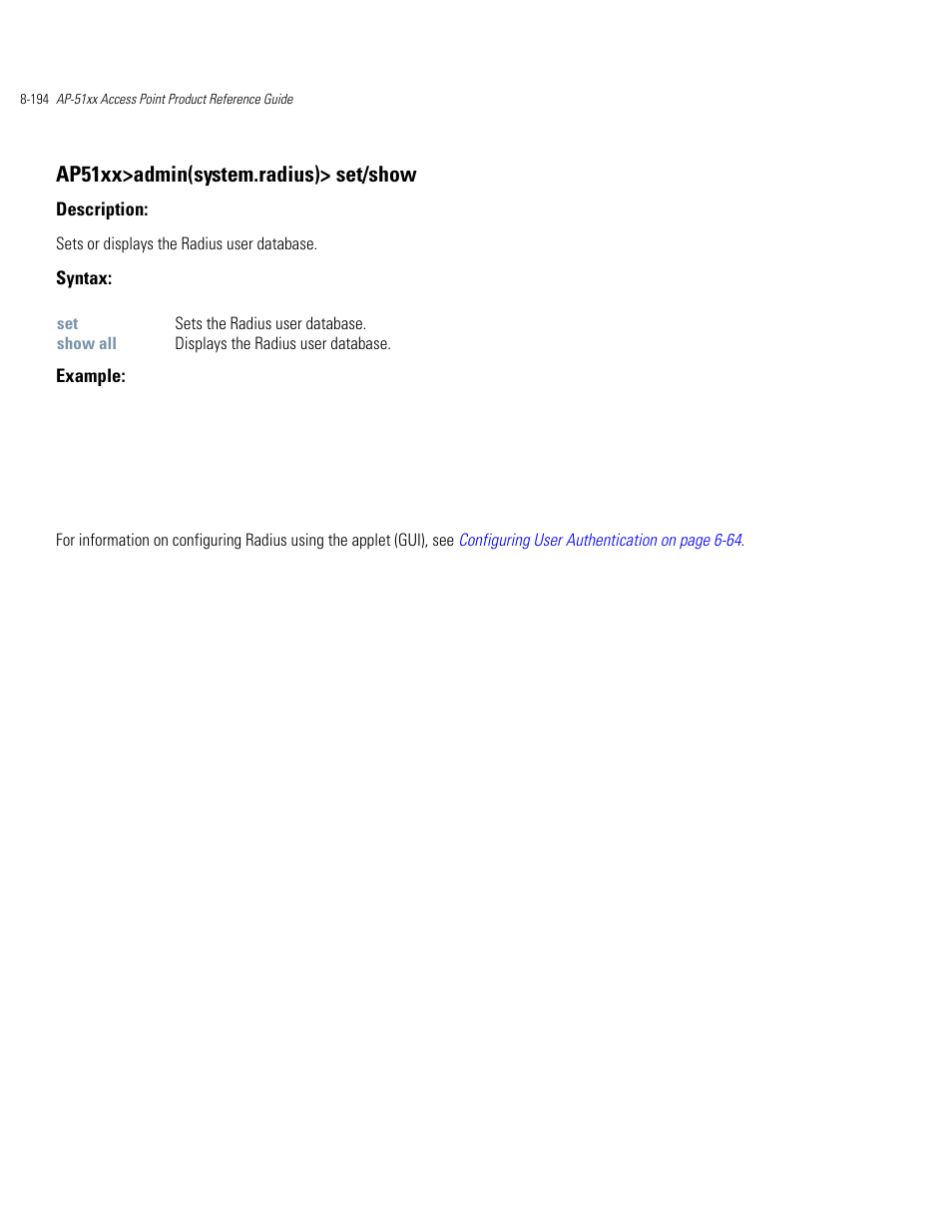 Ap51xx>admin(system.radius)> set/show | Motorola AP-51XX User Manual | Page 528 / 698