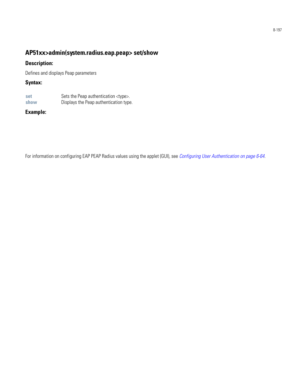 Ap51xx>admin(system.radius.eap.peap> set/show | Motorola AP-51XX User Manual | Page 531 / 698