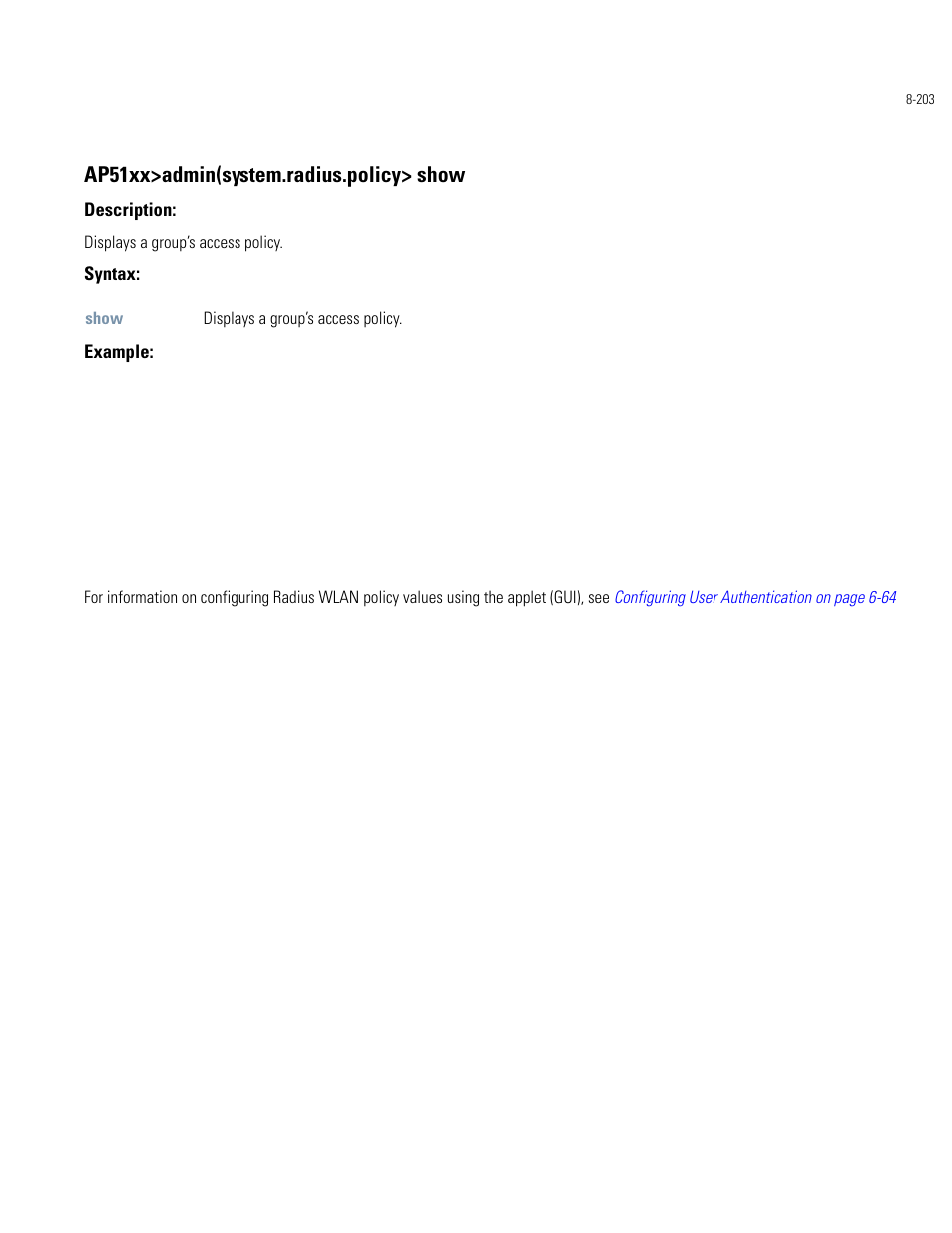 Ap51xx>admin(system.radius.policy> show | Motorola AP-51XX User Manual | Page 537 / 698