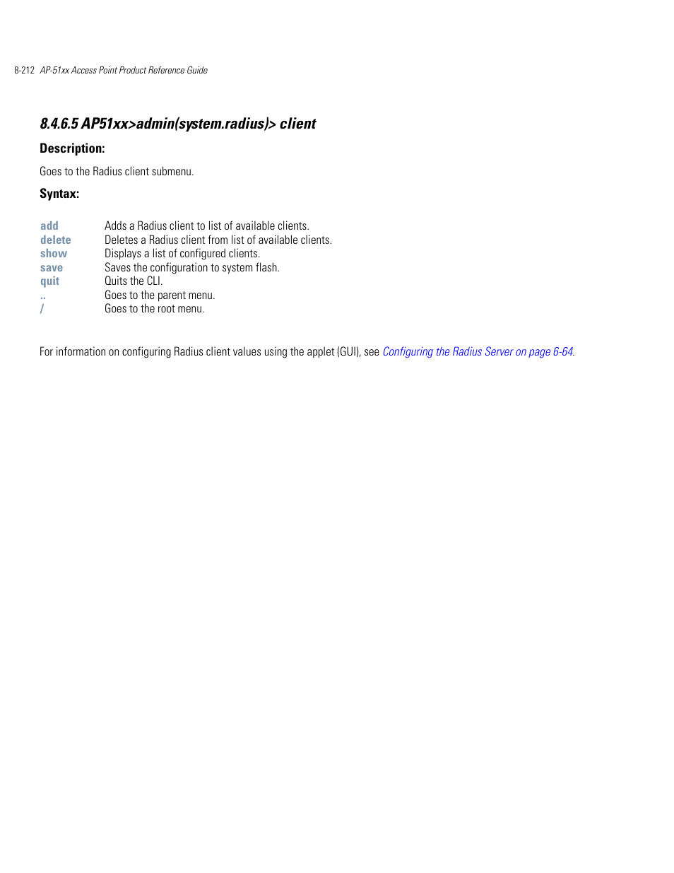 5 ap51xx>admin(system.radius)> client | Motorola AP-51XX User Manual | Page 546 / 698