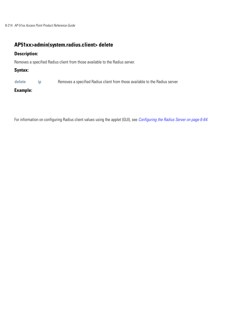 Ap51xx>admin(system.radius.client> delete | Motorola AP-51XX User Manual | Page 548 / 698