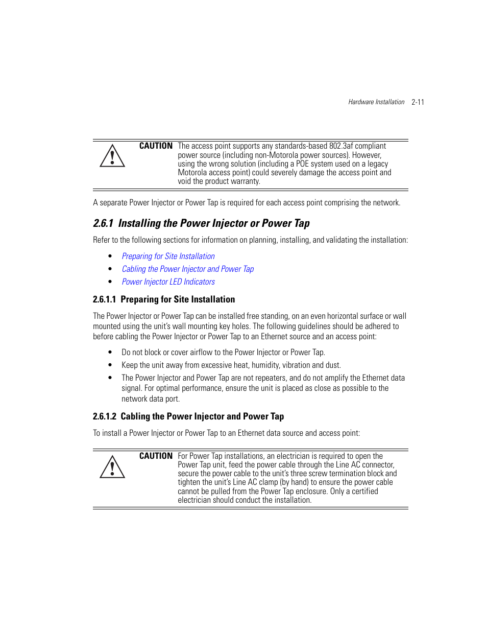 1 installing the power injector or power tap, 1 preparing for site installation, 2 cabling the power injector and power tap | Installing the power injector or power tap -11 | Motorola AP-51XX User Manual | Page 55 / 698