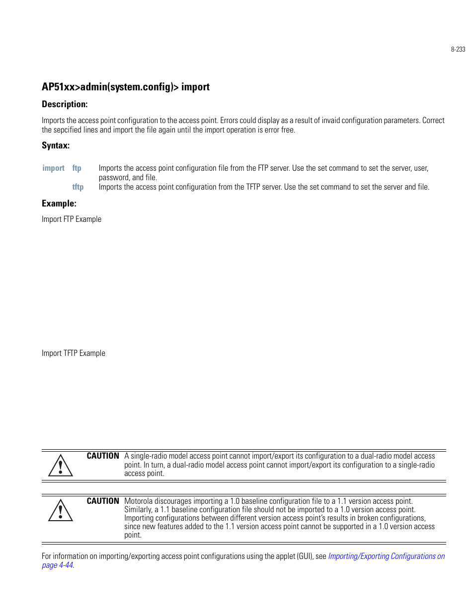 Ap51xx>admin(system.config)> import | Motorola AP-51XX User Manual | Page 567 / 698