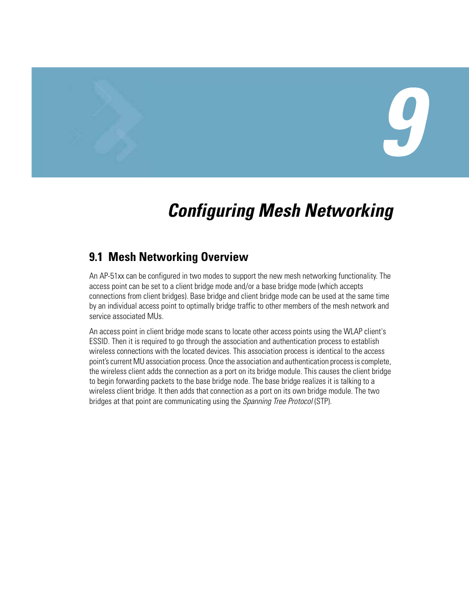 Chapter 9 configuring mesh networking, 1 mesh networking overview, Chapter 9. configuring mesh networking | Mesh networking overview -1, Pabilities, see, Configuring, Configuring mesh networking | Motorola AP-51XX User Manual | Page 589 / 698