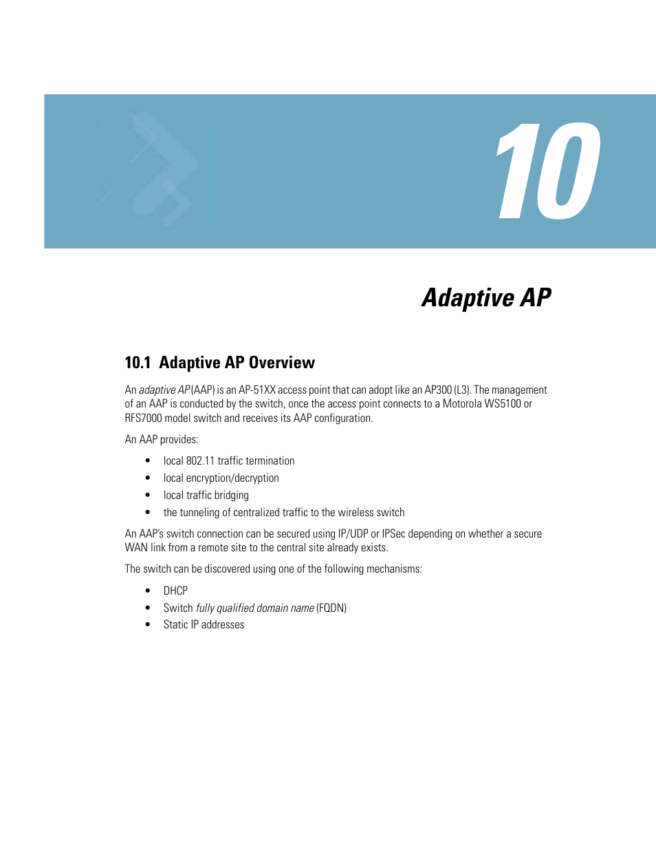 Chapter 10 adaptive ap, 1 adaptive ap overview, Chapter 10. adaptive ap | Adaptive ap overview -1, Adaptive ap | Motorola AP-51XX User Manual | Page 629 / 698