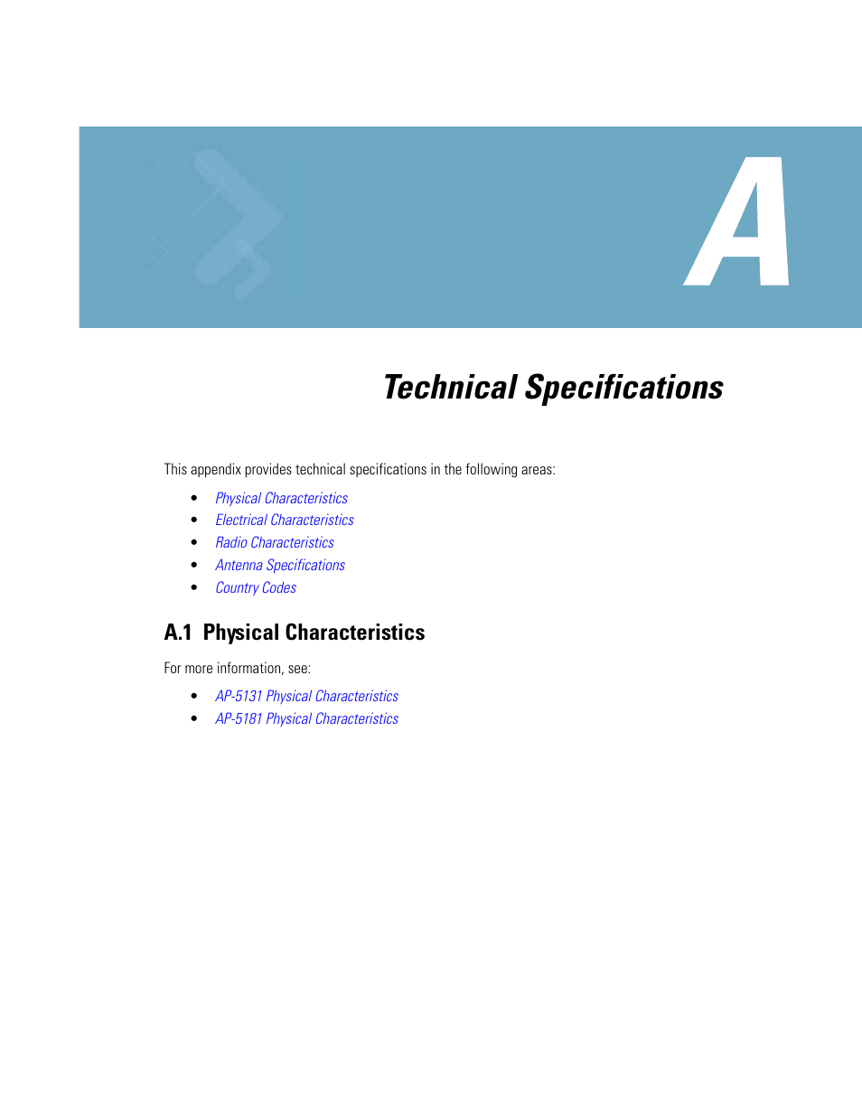 Appendix a technical specifications, A.1 physical characteristics, Appendix a. technical specifications | Technical specifications | Motorola AP-51XX User Manual | Page 655 / 698