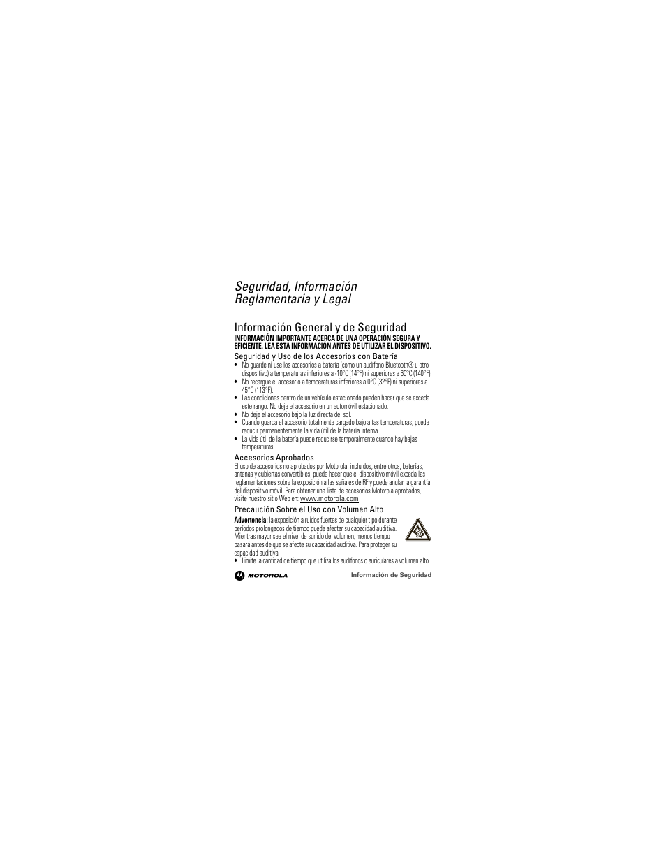 Seguridad, información reglamentaria y legal, Información de seguridad, Información general y de seguridad | Motorola 68000202964-A User Manual | Page 28 / 77