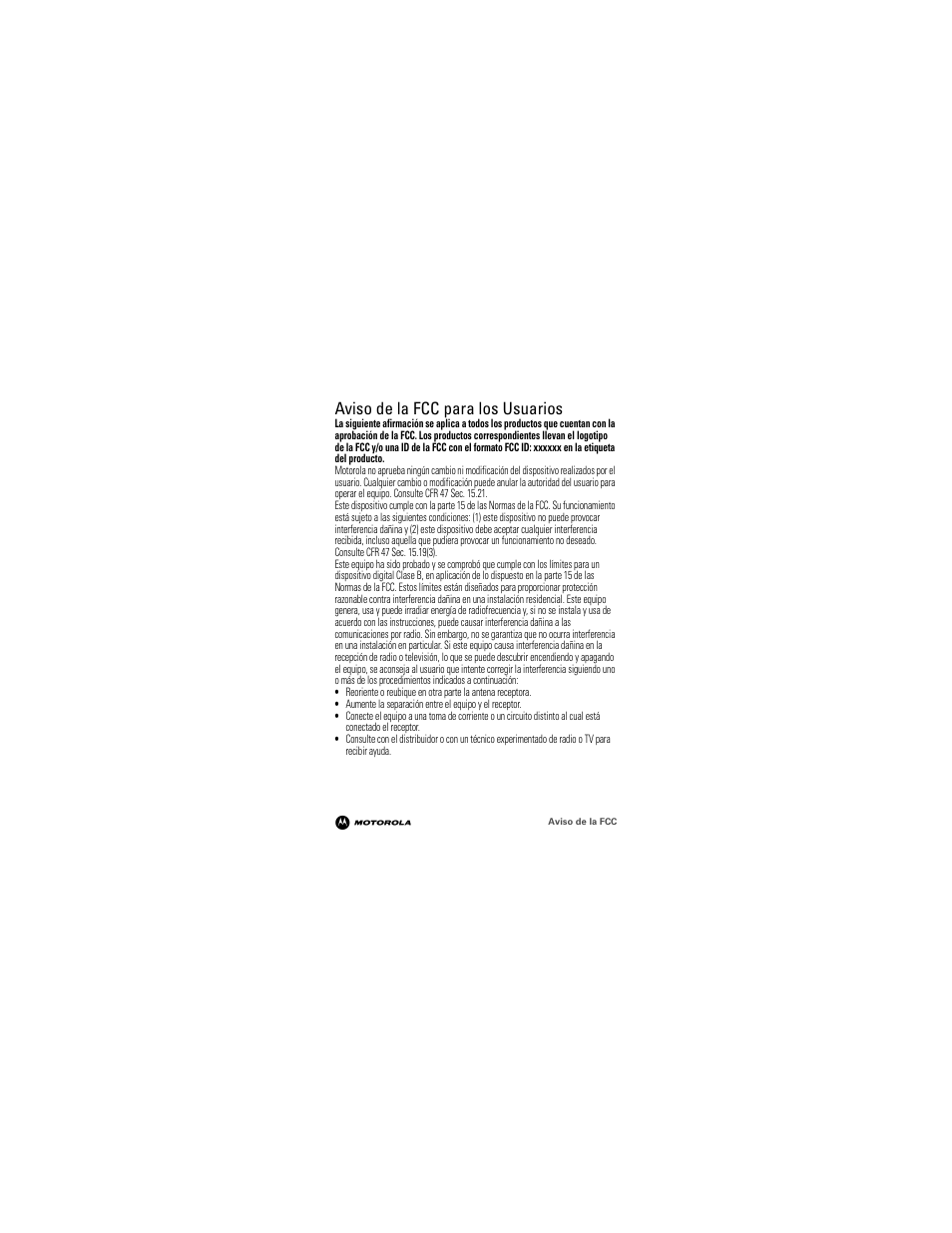Aviso de la fcc, Aviso de la fcc para los usuarios | Motorola 68000202964-A User Manual | Page 30 / 77