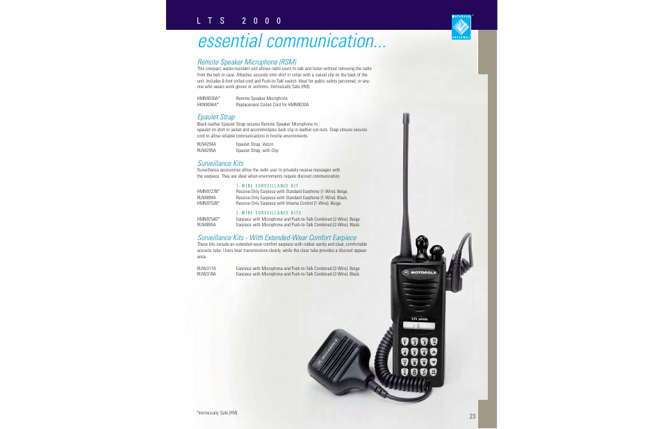 Essential communication, L t s 2 0 0 0, Remote speaker microphone (rsm) | Epaulet strap, Surveillance kits | Motorola LCS 2000TM User Manual | Page 25 / 48
