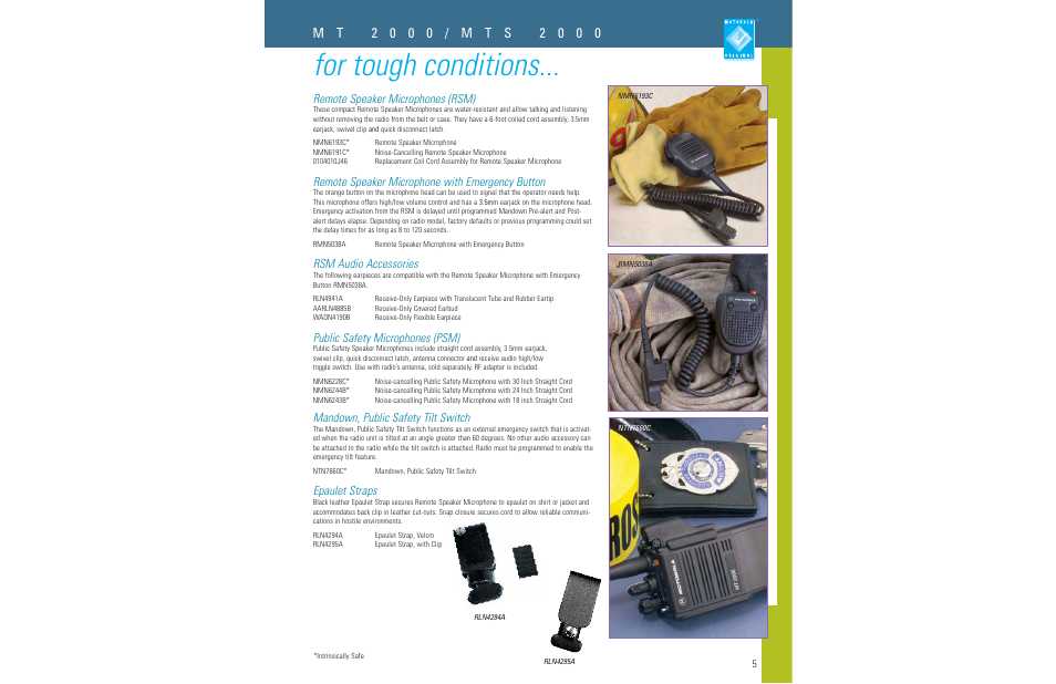 For tough conditions, Remote speaker microphones (rsm), Remote speaker microphone with emergency button | Rsm audio accessories, Public safety microphones (psm), Mandown, public safety tilt switch, Epaulet straps | Motorola LCS 2000TM User Manual | Page 7 / 48