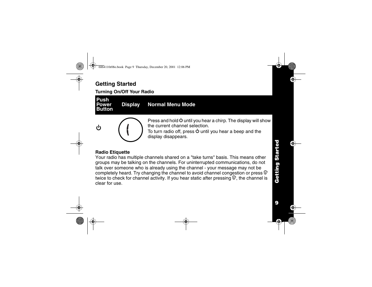 Getting started, Turning radio on/off, Radio ettiquette | Motorola T4300 User Manual | Page 13 / 32