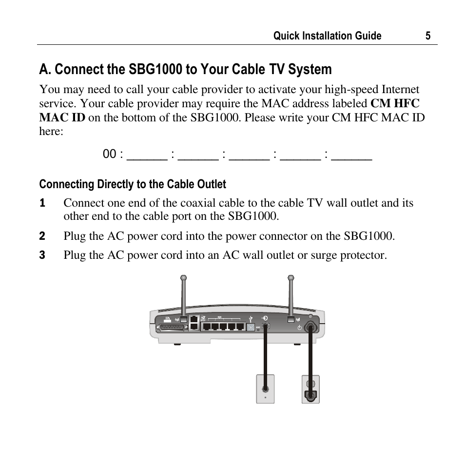 A. connect the sbg1000 to your cable tv system | Motorola SURFBOARD SBG1000 User Manual | Page 5 / 16