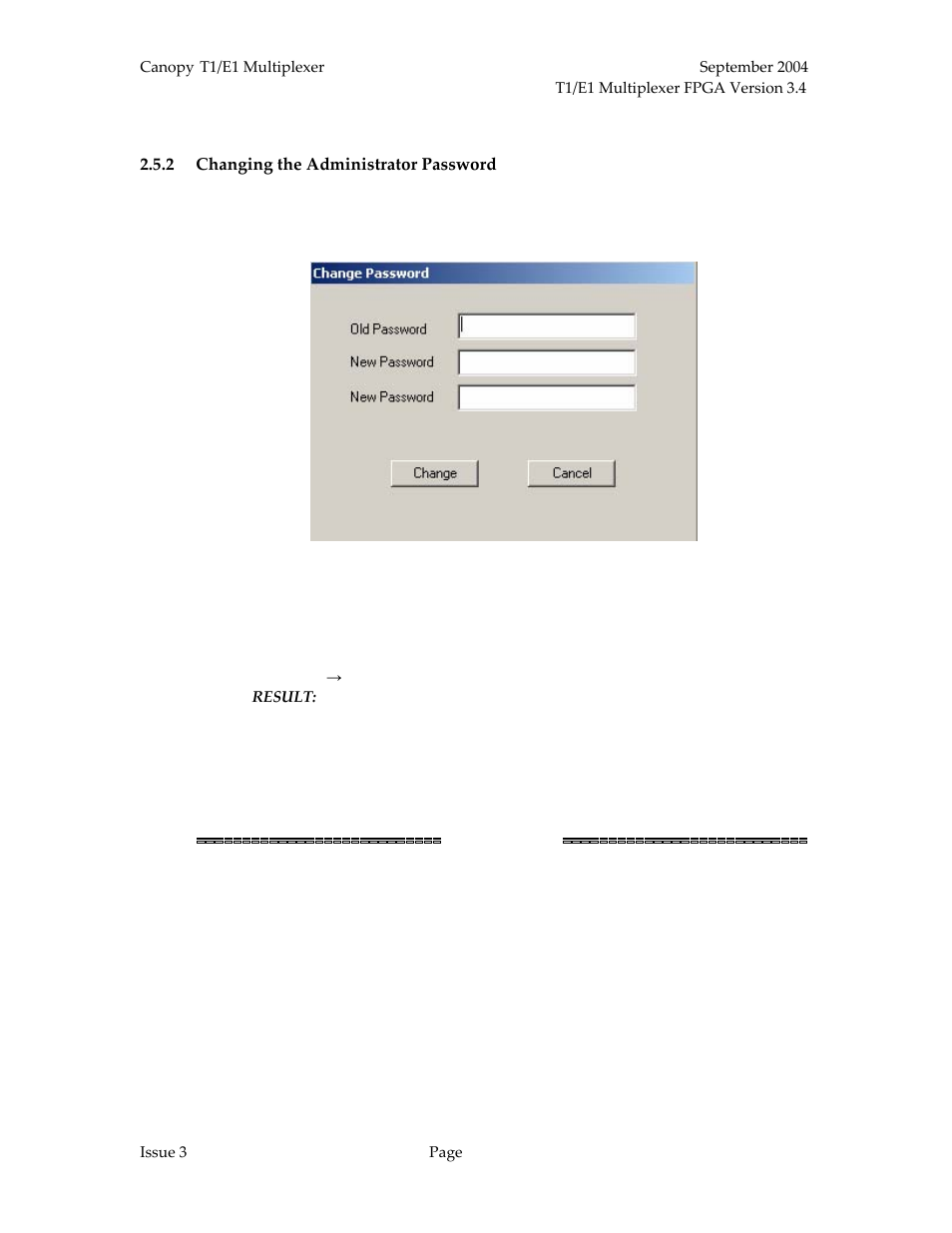 Changing the administrator password, Figure 19: change password dialogue box | Motorola T1/E1 User Manual | Page 48 / 73