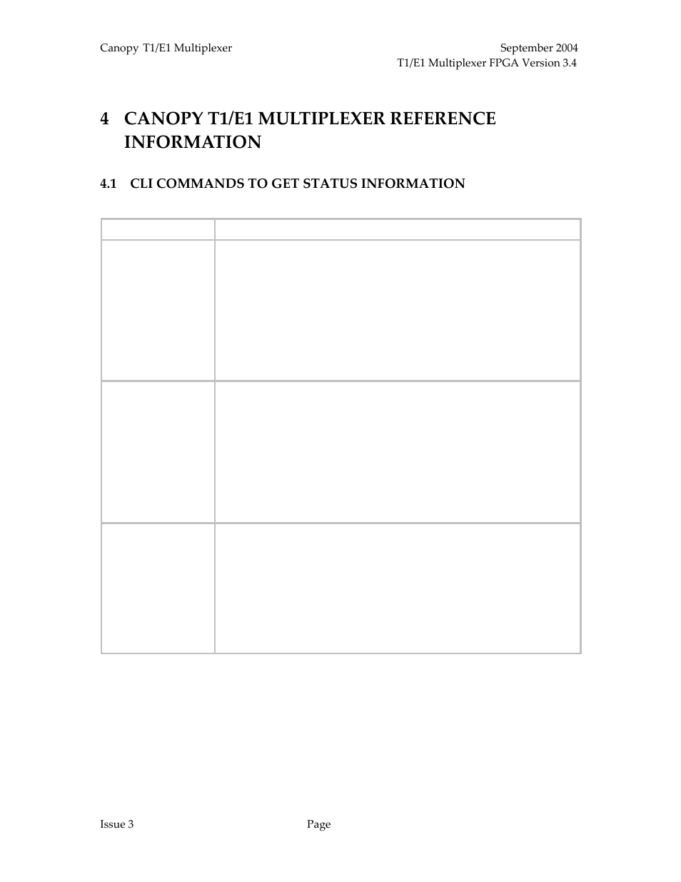 Canopy t1/e1 multiplexer reference information, Cli commands to get status information, 4 canopy t1/e1 multiplexer reference information | Motorola T1/E1 User Manual | Page 67 / 73