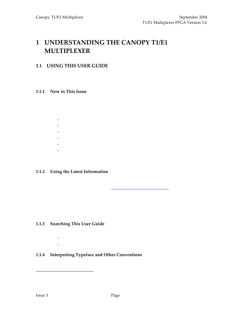 Understanding the canopy t1/e1 multiplexer, Using this user guide, New in this issue | Using the latest information, Searching this user guide, Interpreting typeface and other conventions, 1 understanding the canopy t1/e1 multiplexer | Motorola T1/E1 User Manual | Page 7 / 73