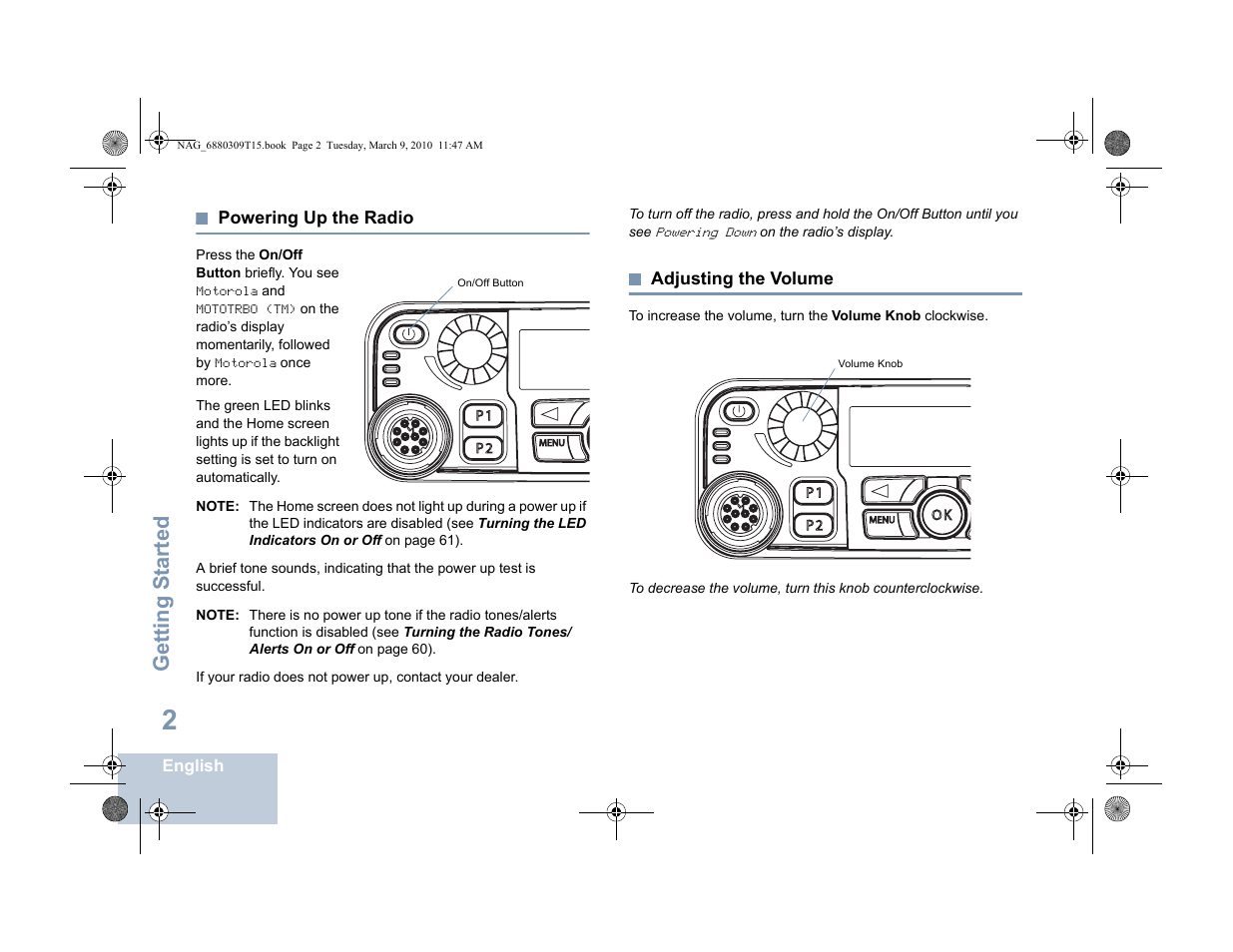 Powering up the radio, Adjusting the volume, Powering up the radio adjusting the volume | Getting s tarted | Motorola 4550 User Manual | Page 12 / 92