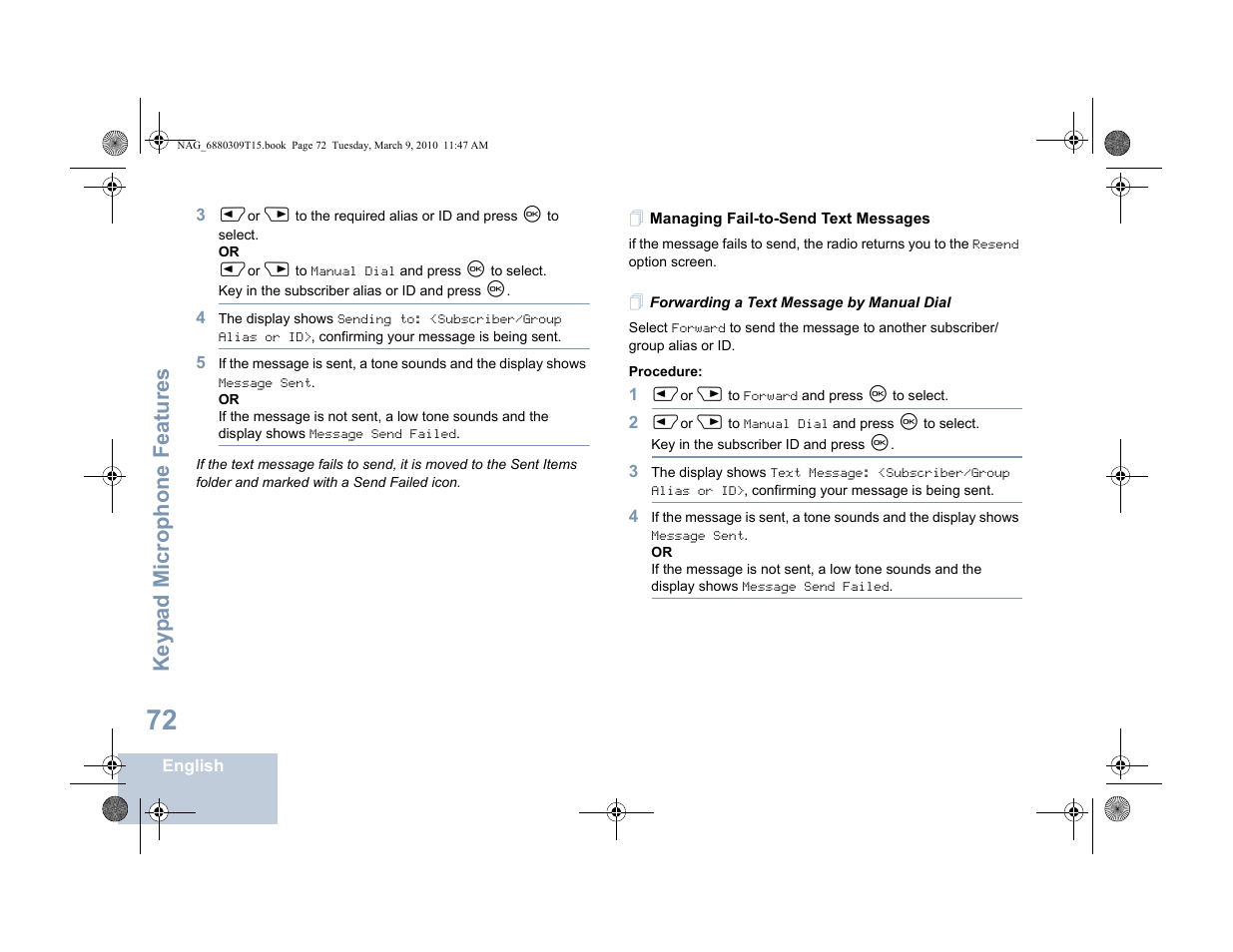 Managing fail-to-send text messages, Forwarding a text message by manual dial, Forwarding a text message by | Managing fail-to-send text, Messages, Age 72), Keyp ad mic rophone fe ature s | Motorola 4550 User Manual | Page 82 / 92