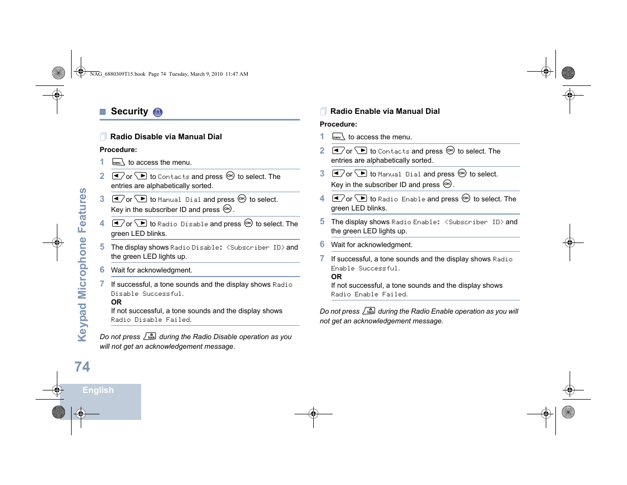 Security, Radio disable via manual dial, Radio enable via manual dial | Keyp ad mic rophone fe ature s | Motorola 4550 User Manual | Page 84 / 92