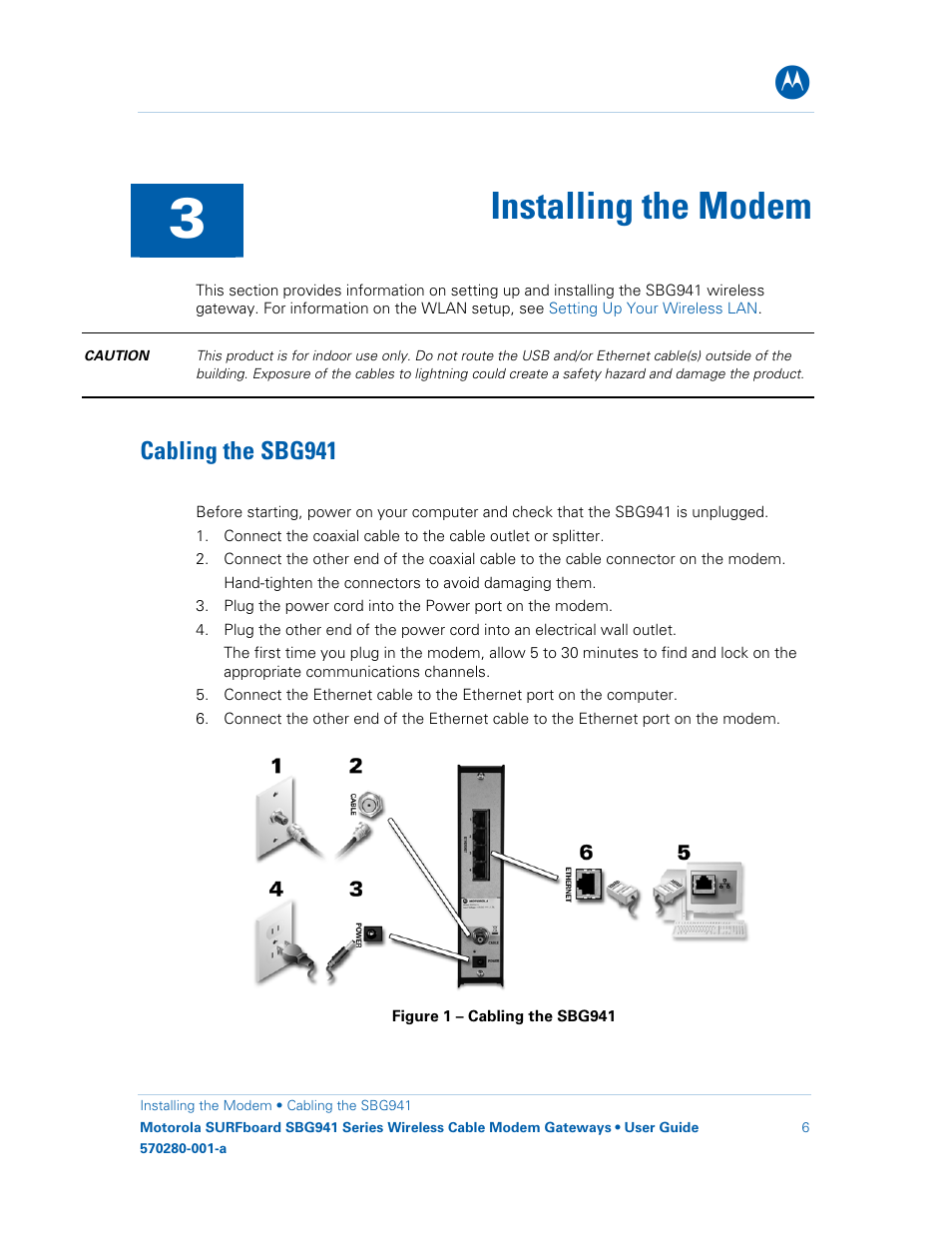 Installing the modem, Cabling the sbg941, Figure 1 – cabling the sbg941 | Motorola SURFboard 570280-001-a User Manual | Page 14 / 78