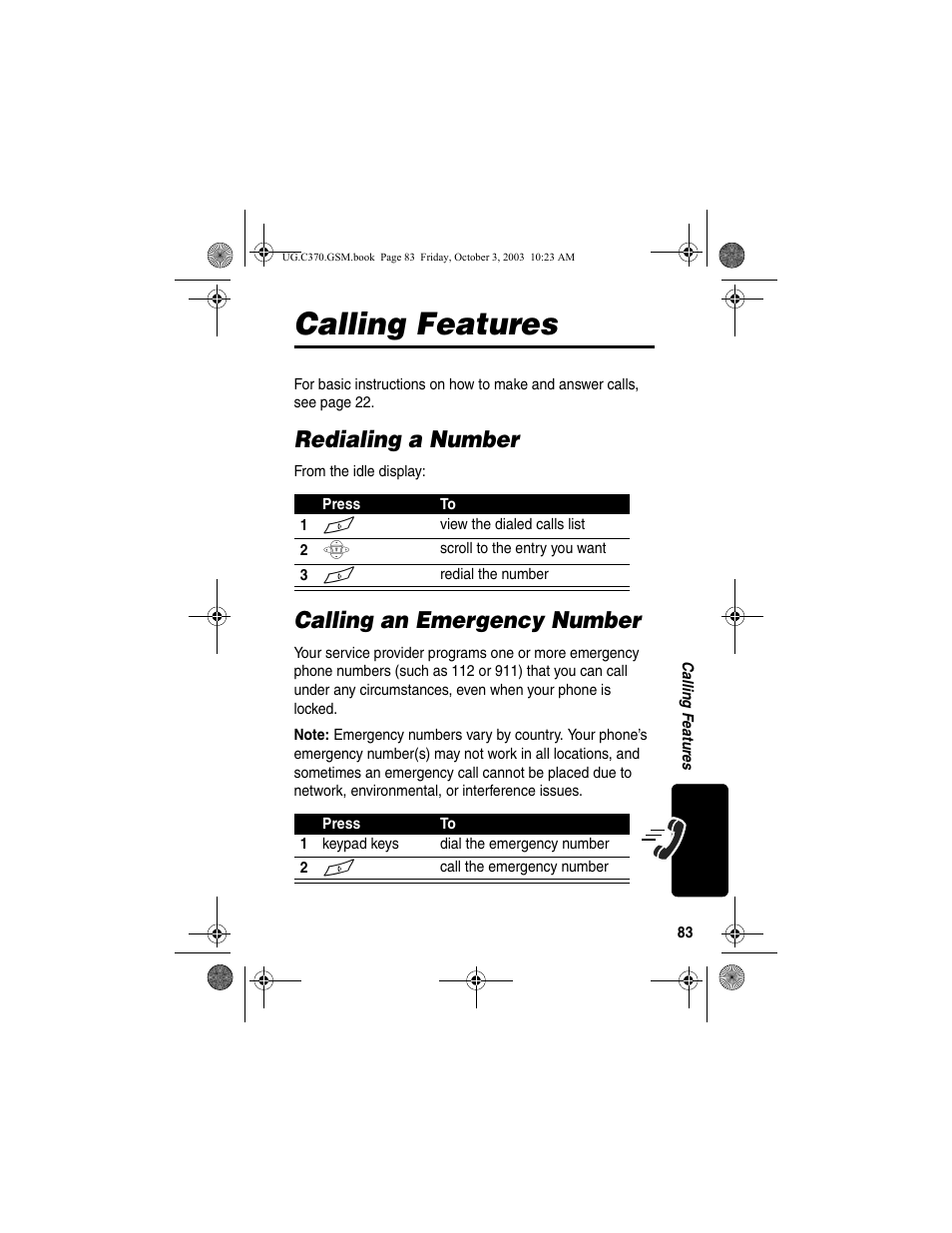 Calling features, Redialing a number, Calling an emergency number | Redialing a number calling an emergency number | Motorola C370 Series User Manual | Page 85 / 132